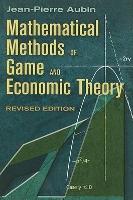 Book Cover for Mathematical Methods of Game and Economic Theory by Jean-Pierre Aubin