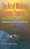 Book Cover for The Art of Modeling Dynamic Systems by Foster Morrison