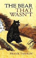 Book Cover for The Bear That Wasn'T by Frank Tashlin