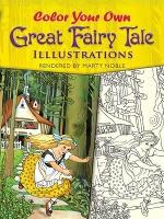 Book Cover for Color Your Own Great Fairy Tale Illustrations by Marty Noble