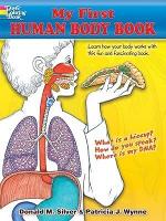 Book Cover for My First Human Body Book by Patricia Wynne, Donald M. Silver