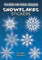 Book Cover for Glow-In-The-Dark Snowflakes Stickers by Christy Shaffer