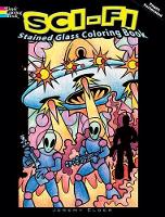 Book Cover for Sci-Fi Stained Glass Coloring Book by Jeremy Elder
