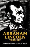 Book Cover for An Abraham Lincoln Tribute by Bob Blaisdell