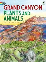 Book Cover for Grand Canyon Plants and Animals by Dot Barlowe