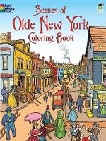 Book Cover for Scenes of Olde New York Coloring Book by Henning Nelms, Peter Copeland