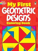 Book Cover for My First Geometric Designs Coloring Book by Anna Pomaska