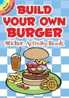 Book Cover for Build Your Own Burger Sticker Activity Book by Susan ShawRussell