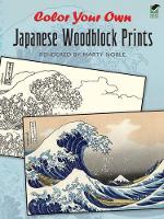 Book Cover for Color Your Own Japanese Woodblock Prints by Marty Noble