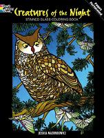 Book Cover for Creatures of the Night Stained Glass Coloring Book by Jessica Mazurkiewicz