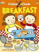 Book Cover for Color & Cook Breakfast by Monica Wellington