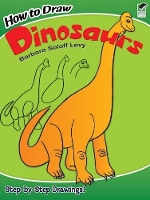 Book Cover for How to Draw Dinosaurs by Barbara Soloff Levy