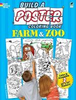 Book Cover for Build a Poster - Farm & Zoo Coloring Book by Peter Donahue