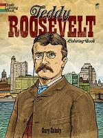 Book Cover for Teddy Roosevelt Coloring Book by Gary Zaboly