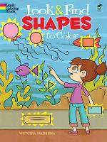 Book Cover for Look & Find Shapes to Color by Victoria Maderna