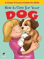 Book Cover for How to Care for Your Dog by Janet Skiles