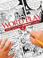 Book Cover for Word Play! Write Your Own Crazy Comics: No. 1 by Chuck Whelon, Steve Plummer