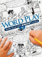 Book Cover for Word Play! Write Your Own Crazy Comics by Chuck Whelon
