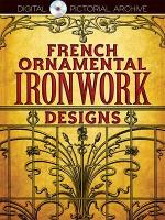 Book Cover for French Ornamental Ironwork Designs by Dover Dover