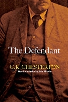 Book Cover for The Defendant by G. K. Chesterton