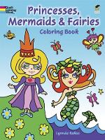 Book Cover for Princesses, Mermaids and Fairies Coloring Book by Lynnda Rakos
