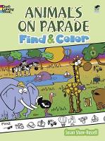 Book Cover for Animals on Parade Find and Color by Shaw-Russell Shaw-Russell