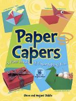 Book Cover for Paper Capers -- A First Book of Paper-Folding Fun by Steve Biddle, Megumi Biddle