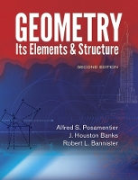 Book Cover for Geometry, its Elements and Structure by Alfred S. Posamentier