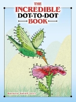 Book Cover for The Incredible Dot-to-Dot Book by Barbara Levy