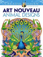 Book Cover for Creative Haven Art Nouveau Animal Designs Coloring Book by Marty Noble