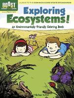 Book Cover for Boost Exploring Ecosystems! an Environmentally Friendly Coloring Book by Michael Dutton