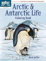 Book Cover for Boost Arctic and Antarctic Life Coloring Book by Ruth Soffer