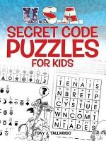 Book Cover for U.S.A. Secret Code Puzzles for Kids by Tony Tallarico