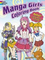 Book Cover for Manga Girls Coloring Book by Mark Schmitz