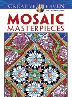 Book Cover for Creative Haven Mosaic Masterpieces by Creative Haven, Marty Noble