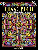 Book Cover for Deco Tech Stained Glass Coloring Book by John Wik