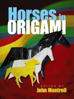 Book Cover for Horses in Origami by John Montroll