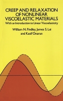 Book Cover for Creep and Relaxation of Nonlinear Viscoelastic Materials by Kasif Onaran, William N Findley