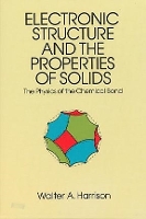 Book Cover for Electronic Structures and the Properties of Solids by Walter A. Harrison