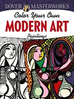 Book Cover for Dover Masterworks: Color Your Own Modern Art Paintings by Muncie Hendler