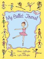 Book Cover for My Ballet Journal by Monica Wellington