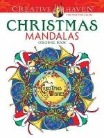 Book Cover for Creative Haven Christmas Mandalas Coloring Book by Marty Noble