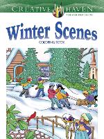 Book Cover for Creative Haven Winter Scenes Coloring Book by Marty Noble