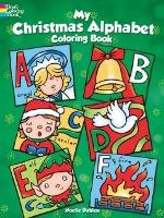 Book Cover for My Christmas Alphabet Coloring Book by Noelle Dahlen