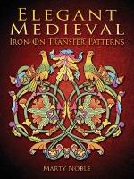 Book Cover for Elegant Medieval Iron-on Transfer Patterns by Marty Noble