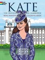 Book Cover for Kate, the Duchess of Cambridge Royal Fashions Coloring Book by Eileen Miller