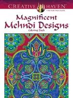 Book Cover for Creative Haven Magnificent Mehndi Designs by Marty Noble