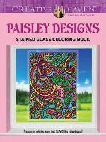 Book Cover for Creative Haven Paisley Designs Stained Glass Coloring Book by Marty Noble