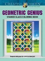 Book Cover for Creative Haven Geometric Genius Stained Glass Coloring Book by Henry Shaw