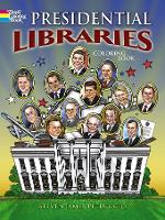 Book Cover for Presidential Libraries by Steven James Petruccio